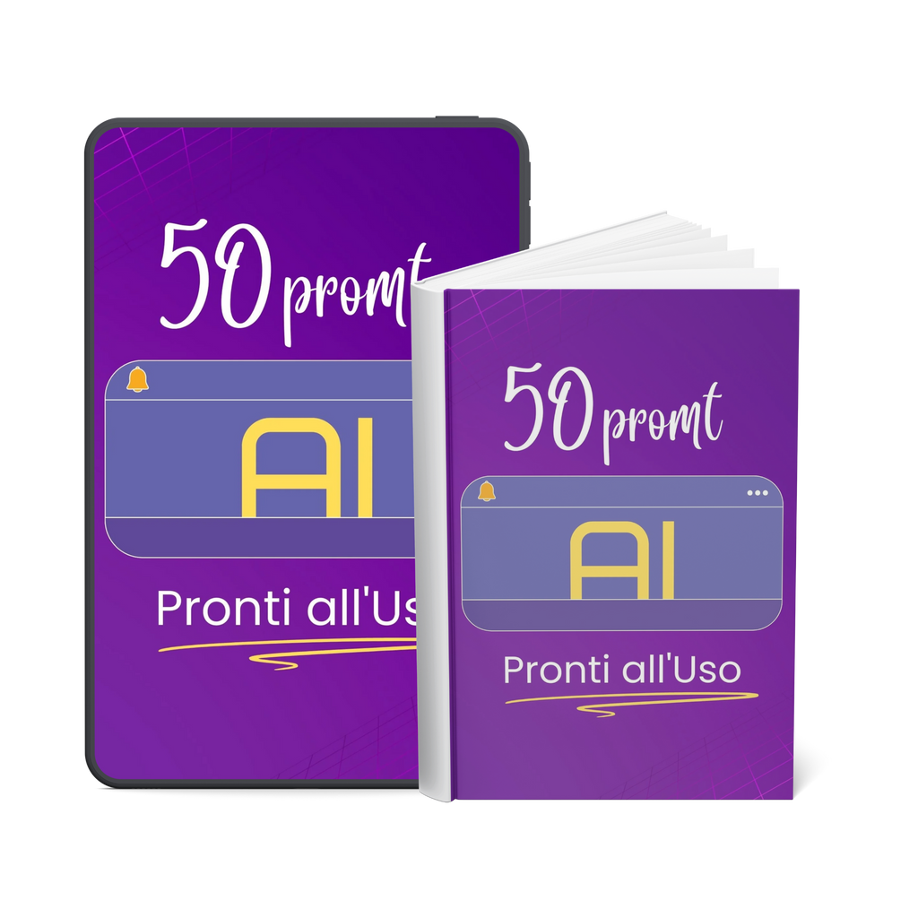 BONUS 1 "50 Prompt pronti all'uso- Bonus Incluso"